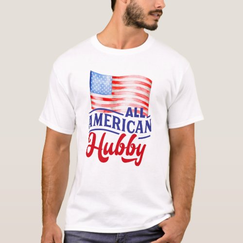 Red white and blue floral All American Hubby T_Shirt