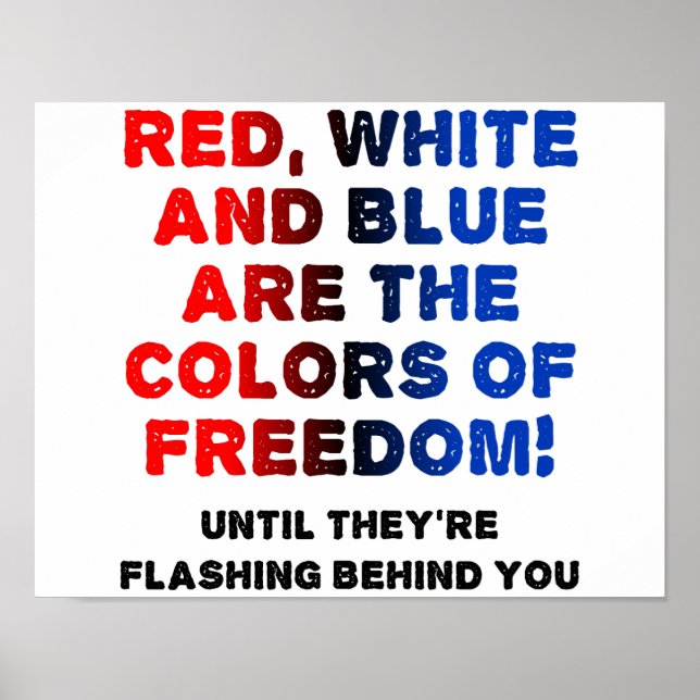 Red White and Blue Funny Poster (Front)