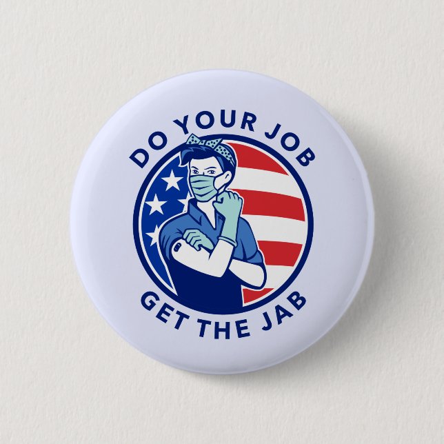 Red White and Blue Get Your Vaccination Button (Front)