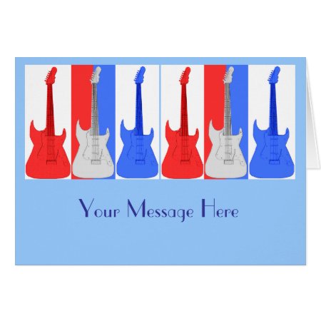 Red White And Blue Guitars Card