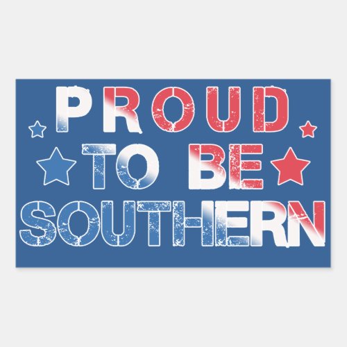 Red White and Blue Proud To Be Southern Rectangular Sticker