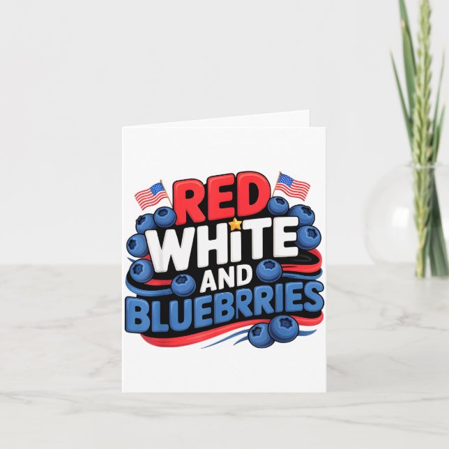 Red, White And Blueberries Patriot  Card (Front)