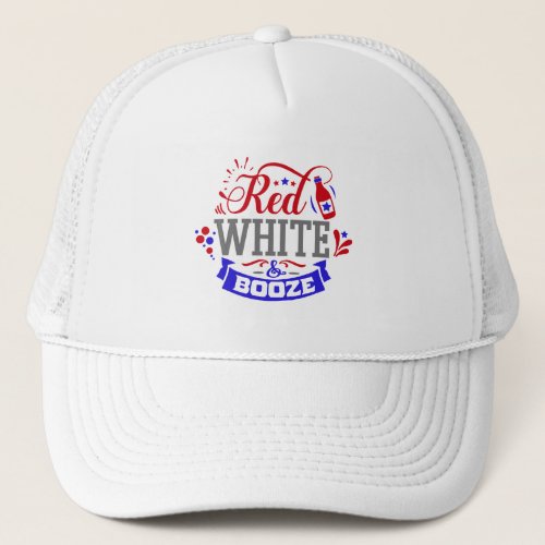 Red White and Booze Trucker Hat