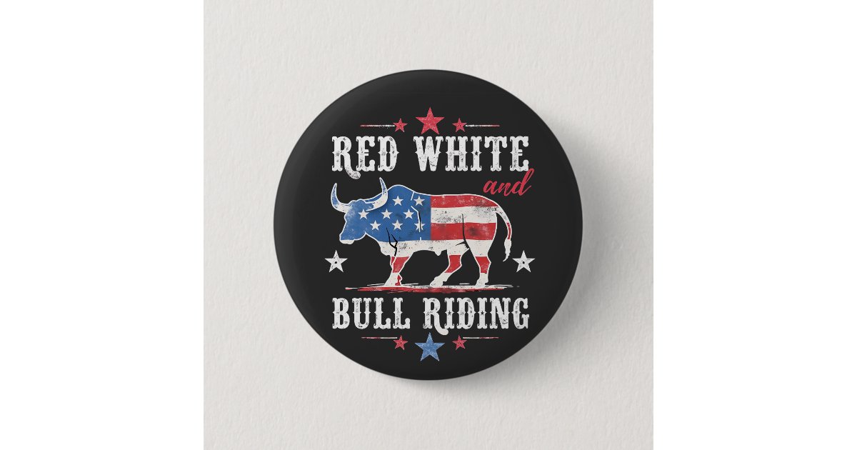 Red White and Bull Riding American Cowboys Button | Zazzle