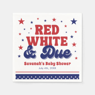 Red, White and Due 4th July Patriotic Baby Shower Napkins