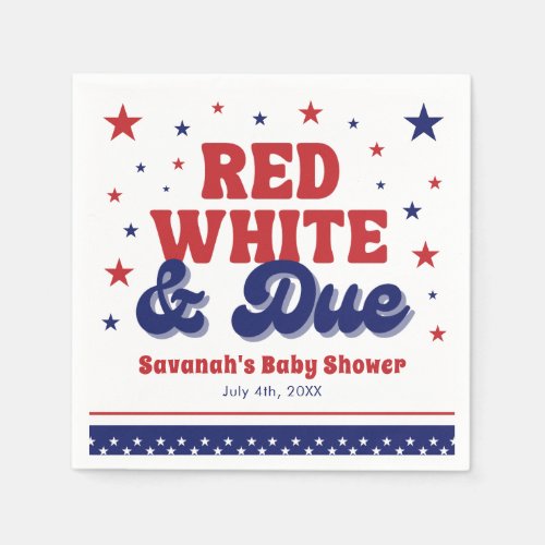 Red White and Due 4th July Patriotic Baby Shower  Napkins