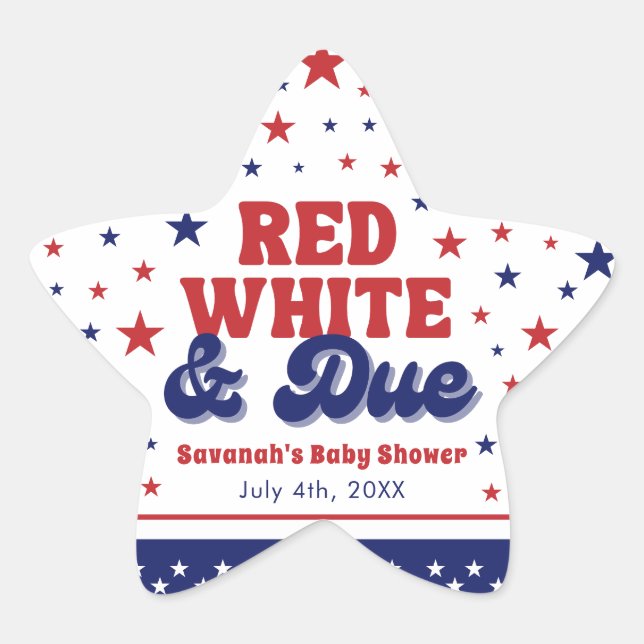 Red, White and Due 4th July Patriotic Baby Shower  Star Sticker (Front)