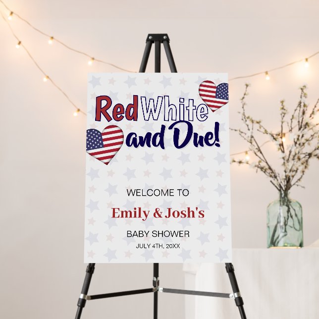 Red White and Due 4th of July Baby Shower Welcome Foam Board (In Situ (Stand))