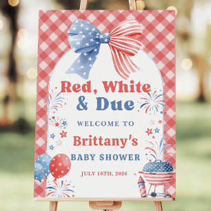 Red White and Due 4th of July Baby Shower Welcome Foam Board