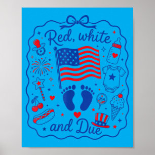 Red White And Due 4th Of July Pregnancy Reveal Poster