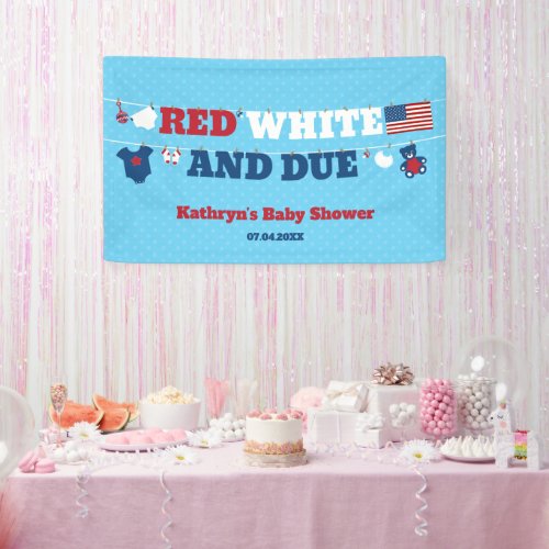 Red White and Due Baby Shower Clothesline July 4th Banner
