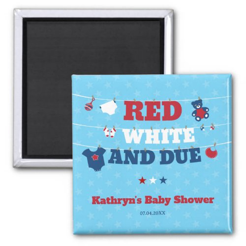 Red White and Due Baby Shower Clothesline July 4th Magnet