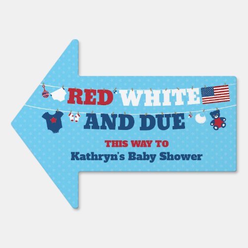 Red White and Due Baby Shower Clothesline July 4th Sign