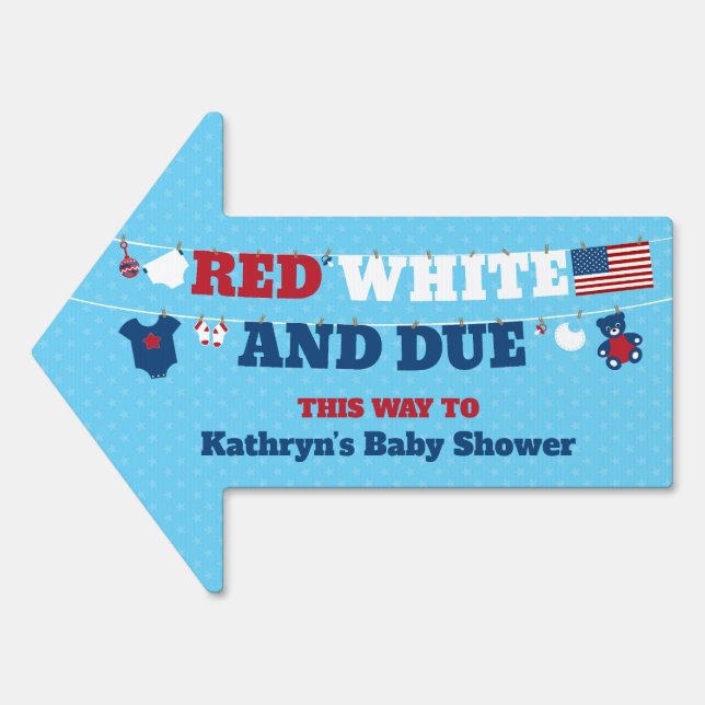Red White and Due Baby Shower Clothesline July 4th Sign (Front)