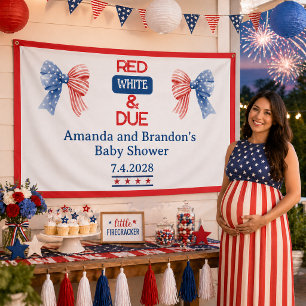Red/White and Due Fourth Baby Shower Banner