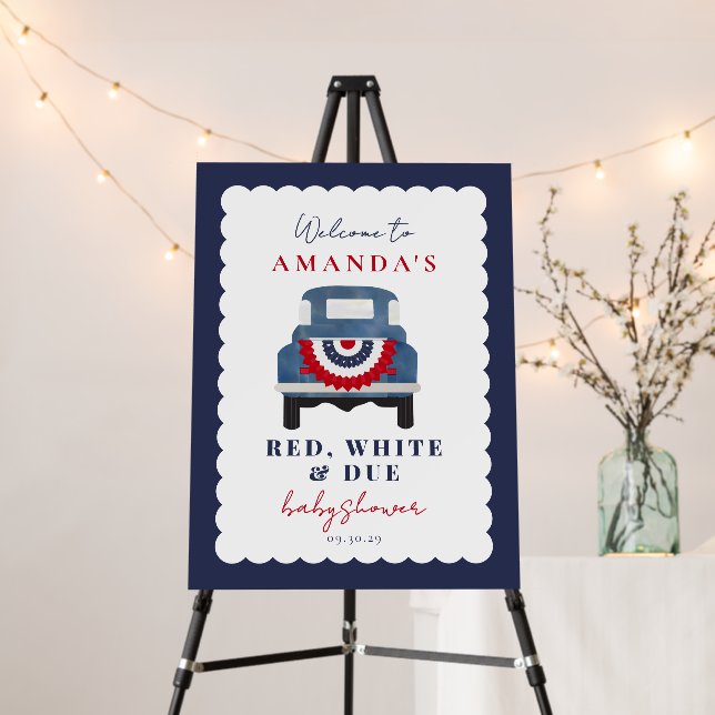 Red White and Due Patriotic Baby Shower Welcome  Foam Board (In Situ (Stand))