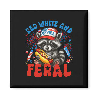 Red White And Feral Funny Raccoon Usa 4th Of July  Magnet