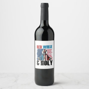 Red White and Holy Pope Leo XIV, 4th of July Wine Label