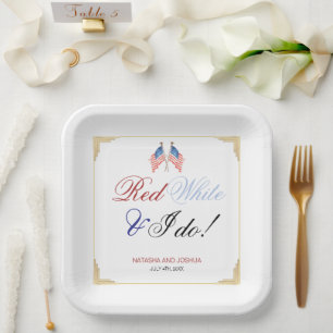 Red White and I Do 4th July Patriotic Wedding  Paper Plates