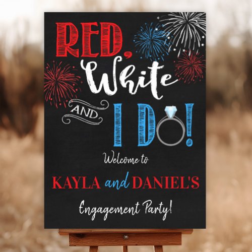 Red White and I Do Engagement Party Welcome Sign 