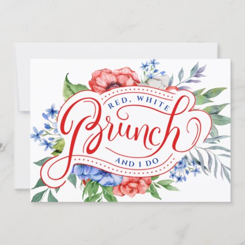 Red White and I Do   Floral Brunch  Invitation