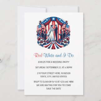 Red White and I Do Patriotic 4th of July Wedding Invitation