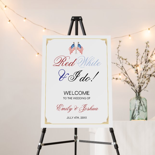 Red White and I Do USA Flag Wedding Welcome Foam Board (In Situ (Stand))