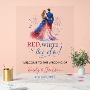 Red White and I do Wedding Welcome Acrylic Sign