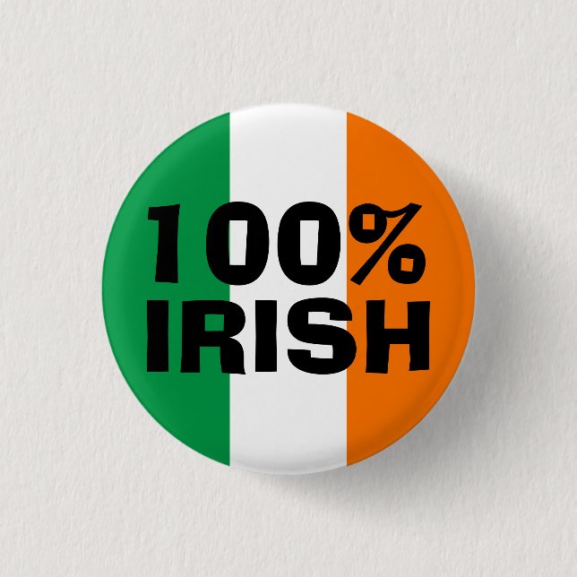 Red White and Orange 100% Irish Pinback Button (Front)