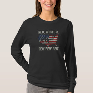 Red White And Pew - Patriotic Pro Gun AR15 Rifle U T-Shirt