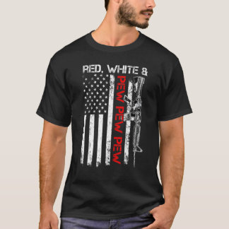 Red White And Pew Patriotic Pro Gun Ar15 Rifle Us T-Shirt