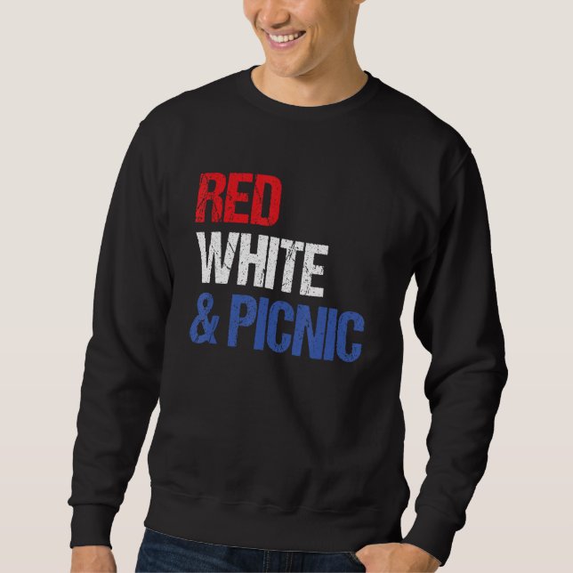 Red White and Picnic  4th of July Sweatshirt (Front)