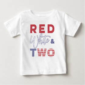 Red White and TWO 2nd Birthday T-shirt