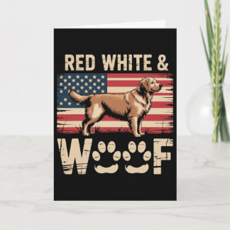 Red White And Woof Funny 4th Of July Dog Card