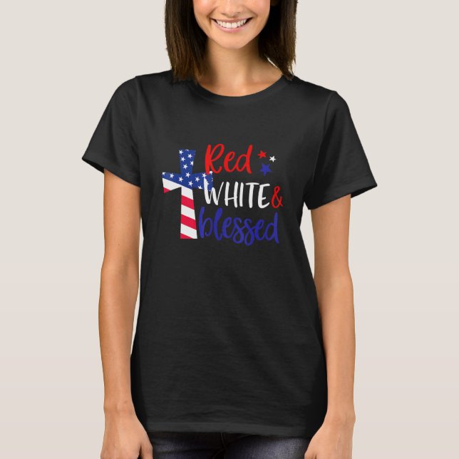 Red White Blessed American Jesus Cross Christian 4 T-Shirt (Front)