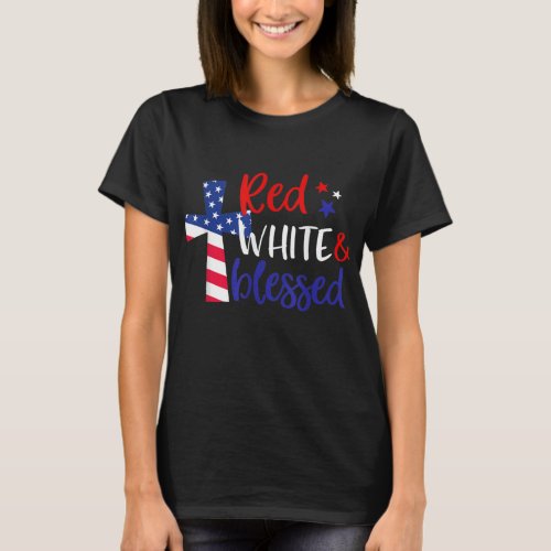 Red White Blessed American Jesus Cross Christian 4 T_Shirt