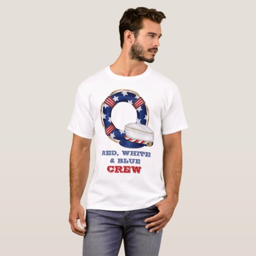 Red White Blue Boating Crew 4th Of July T_Shirt