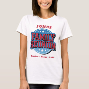 Red, White, Blue Family Reunion T-Shirt