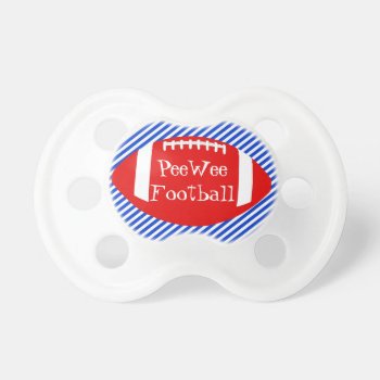 Red  White  & Blue Football Baby Pacifier by Hannahscloset at Zazzle
