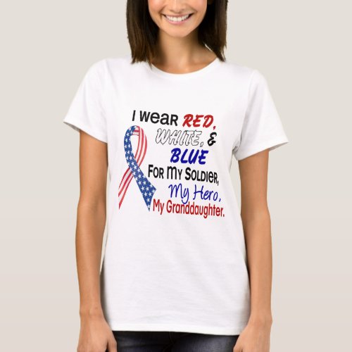 Red White Blue For My Granddaughter T_Shirt