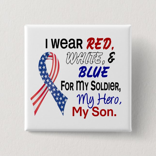 Red White Blue For My Son Pinback Button (Front)