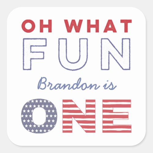 Red White Blue Fun To Be One 1st Birthday Party Square Sticker
