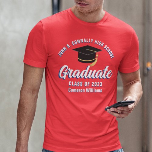 Red White Blue Graduate Custom 2023 Graduation T_Shirt