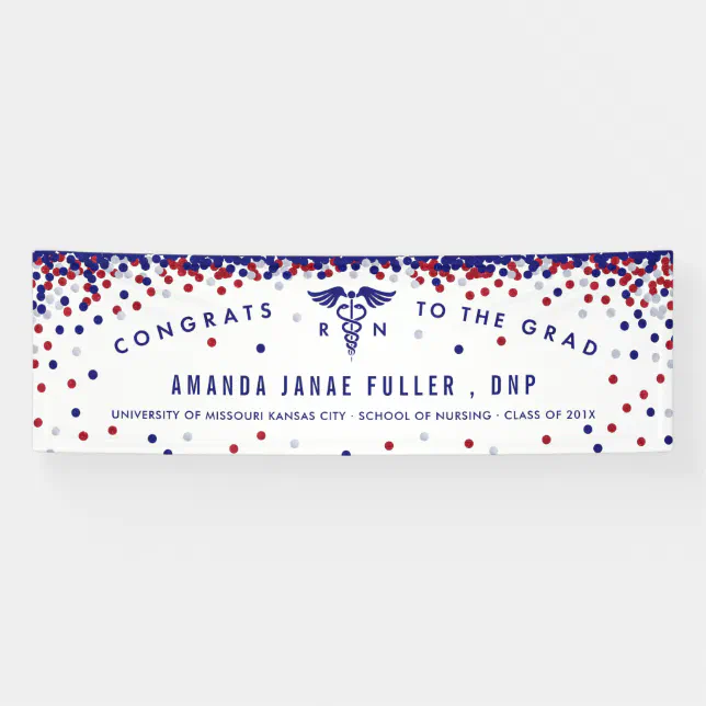 Red, White & Blue Nurse Graduation Banner | Zazzle