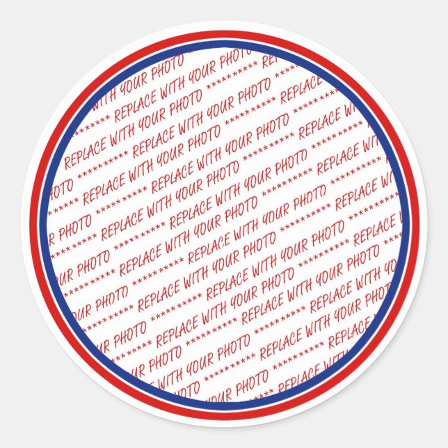 Red White & Blue Photo Frame Template Classic Round Sticker (Front)