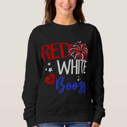 Red White  Boozy 4th of July USA Jesus Patriotic  Sweatshirt