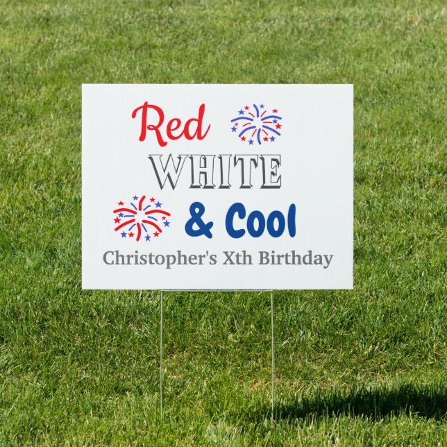 Red White & Cool 4th of July Birthday Sign (Insitu)