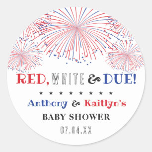Red, White & Due! 4th Of July Baby Shower Classic Round Sticker