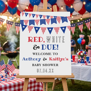 Red, White & Due! 4th Of July Baby Shower Welcome Foam Board