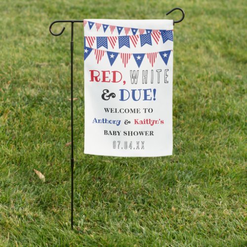 Red White  Due 4th Of July Baby Shower Welcome Garden Flag